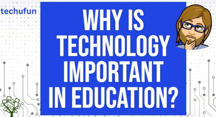 why is technology important